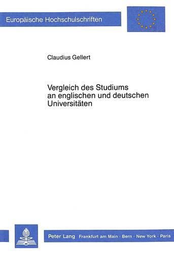 Cover image for Vergleich Des Studiums an Englischen Und Deutschen Universitaeten