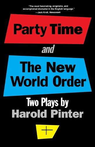 Cover image for Party Time ; and, the New World Order: Two Plays