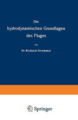 Die Hydrodynamischen Grundlagen Des Fluges