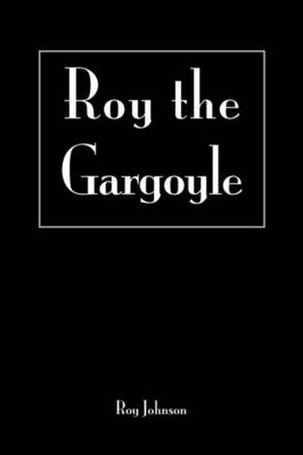 Cover image for Roy the Gargoyle