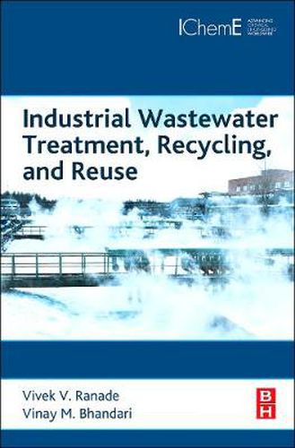 Cover image for Industrial Wastewater Treatment, Recycling and Reuse