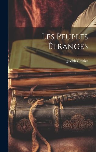 Cover image for Les Peuples Etranges