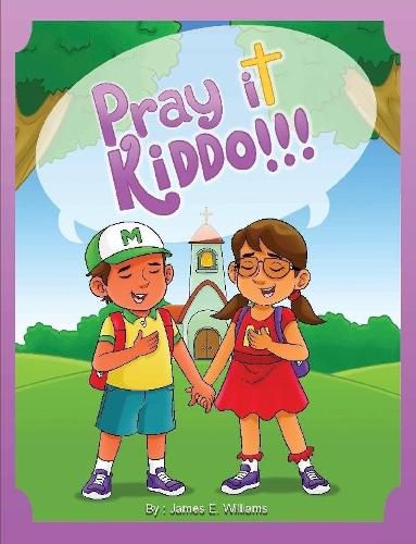 Cover image for Pray it Kiddo