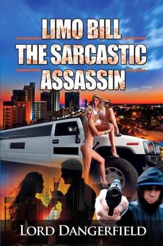 Cover image for Limo Bill the Sarcastic Assassin