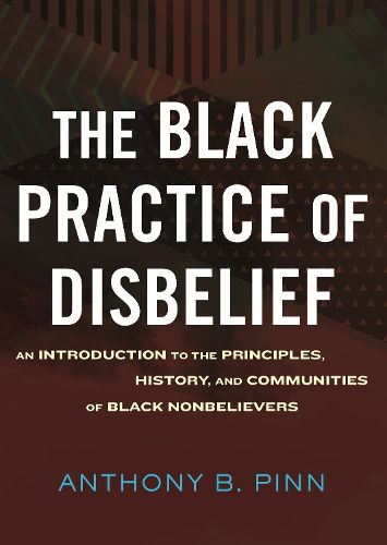 Cover image for The Black Practice of Disbelief