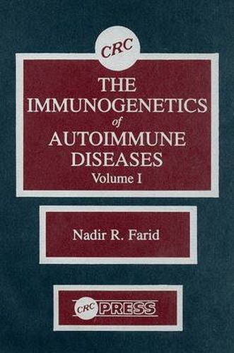 Cover image for The Immunogenetics of Autoimmune Diseases, Volume I