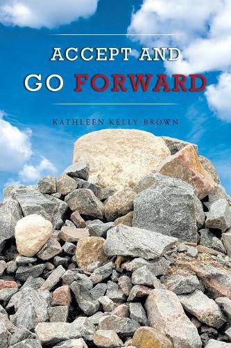 Accept and Go Forward