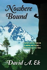 Cover image for Nowhere Bound