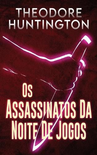 Cover image for Os Assassinatos Da Noite De Jogos