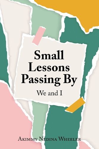 Cover image for Small Lessons Passing By