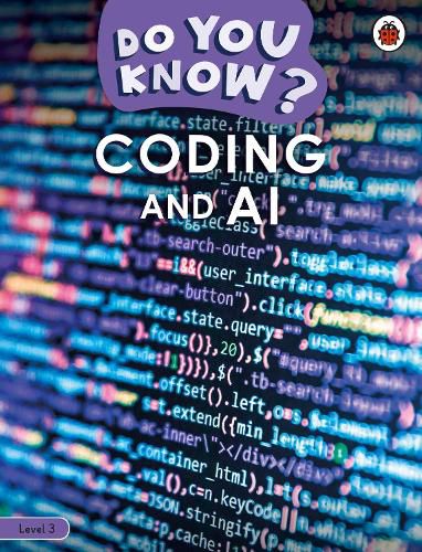 Cover image for Do You Know? Level 3 - Coding and A.I.