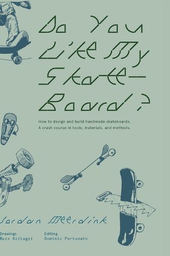 Cover image for Do You Like My Skateboard?
