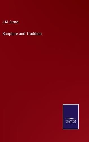 Cover image for Scripture and Tradition