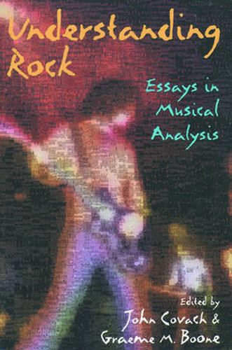 Cover image for Understanding Rock: Essays in Musical Analysis