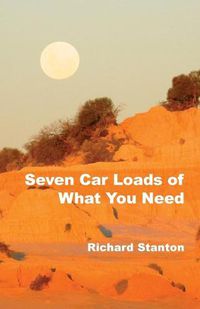 Cover image for Seven Car Loads of What You Need