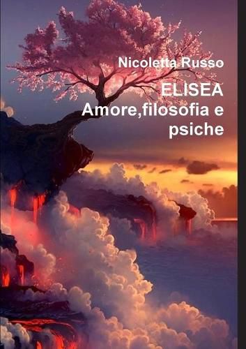 Cover image for Elisea Amore, filosofia e psiche