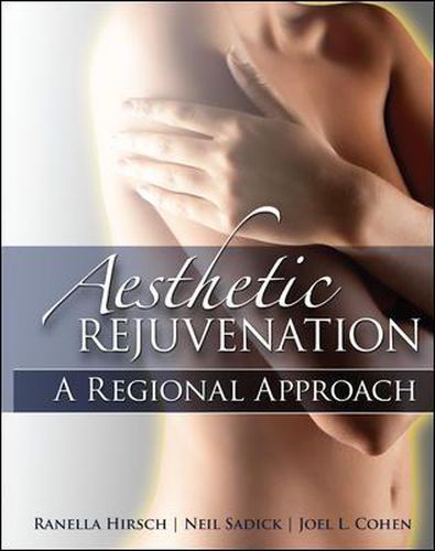 Cover image for Aesthetic Rejuvenation: A Regional Approach