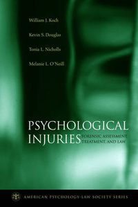Cover image for Psychological Injuries: Forensic Assessment, Treatment, and Law