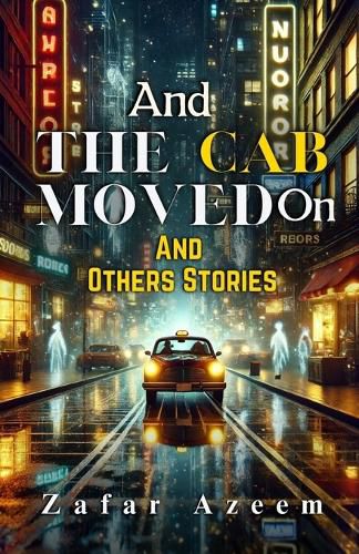 Cover image for And The Cab Moved on and Other Stories