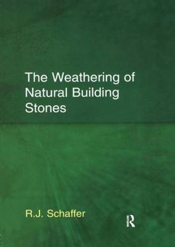 Cover image for The Weathering of Natural Building Stones