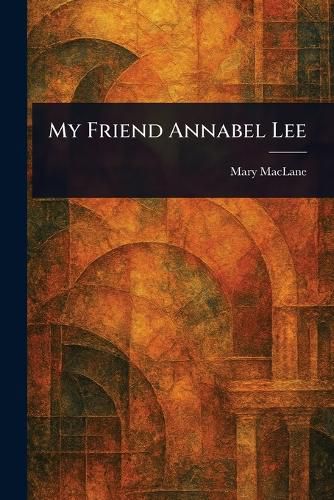Cover image for My Friend Annabel Lee