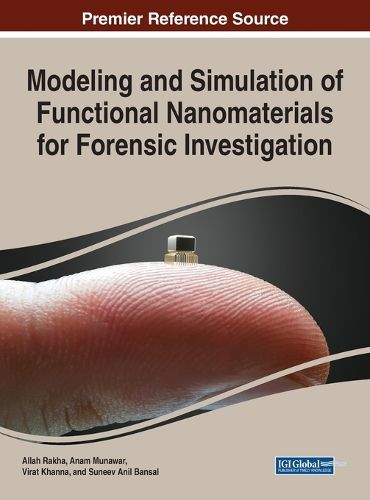 Cover image for Modeling and Simulation of Functional Nanomaterials for Forensic Investigation