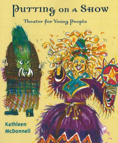 Putting on a Show: Theater for Young People