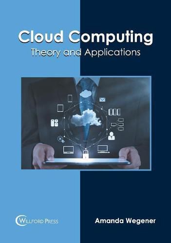 Cover image for Cloud Computing: Theory and Applications