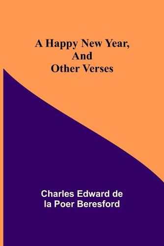 Cover image for A happy New Year, and other verses