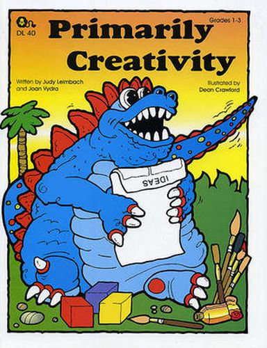 Cover image for Primarily Creativity: Grades 1-3