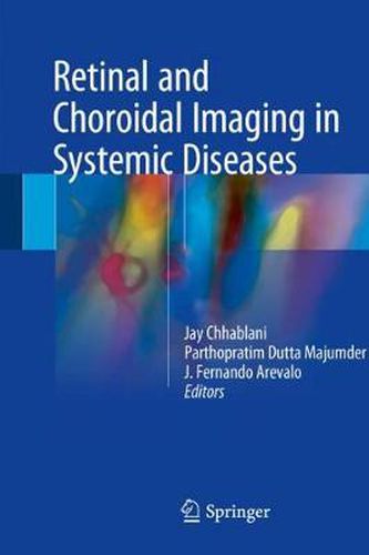 Cover image for Retinal and Choroidal Imaging in Systemic Diseases