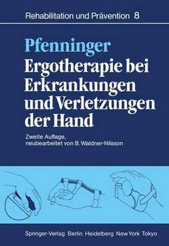 Cover image for Ergotherapie bei Erkrankungen und Verletzungen der Hand