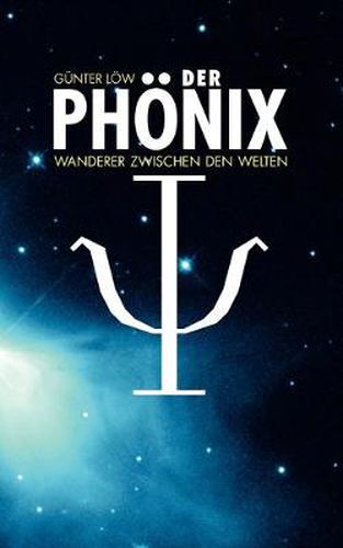 Cover image for Der Phoenix: Wanderer zwischen den Welten