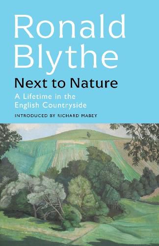 Cover image for Next to Nature: A Lifetime in the English Countryside