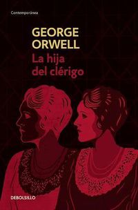 Cover image for La Hija del Clerigo / A Clergyman's Daughter