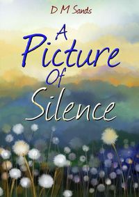 Cover image for A Picture of Silence