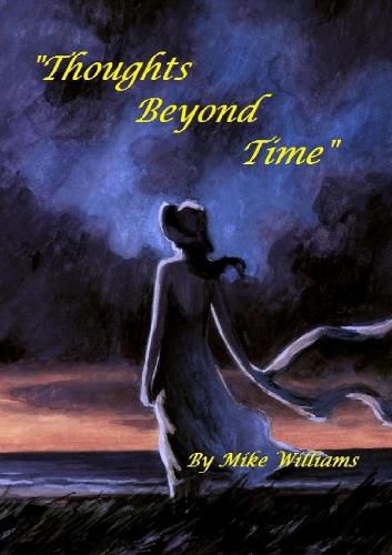 Thoughts Beyond Time