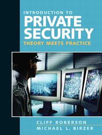 Cover image for Introduction to Private Security: Theory Meets Practice