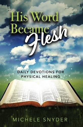 Cover image for His Word Became Flesh