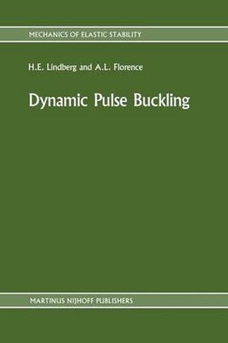 Cover image for Dynamic Pulse Buckling: Theory and Experiment