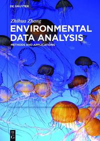 Cover image for Environmental Data Analysis: Methods and Applications