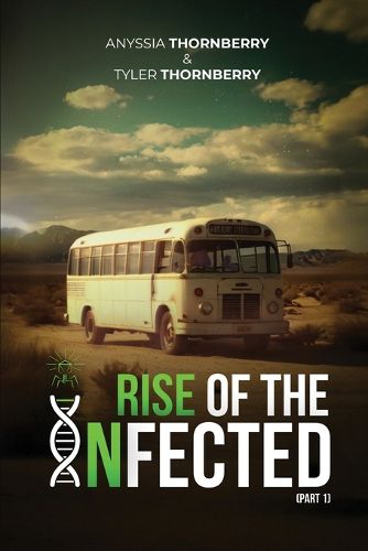 Cover image for Rise of The Infected (Part 1)