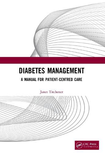 Cover image for Diabetes Management: A Manual for Patient-Centred Care