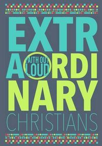 Cover image for Extraordinary Christians