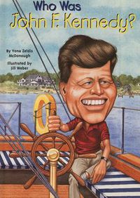 Cover image for Who Was John F. Kennedy?