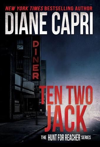 Ten Two Jack: The Hunt for Jack Reacher Series