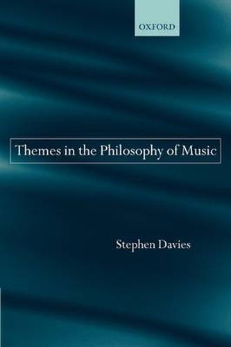 Cover image for Themes in the Philosophy of Music