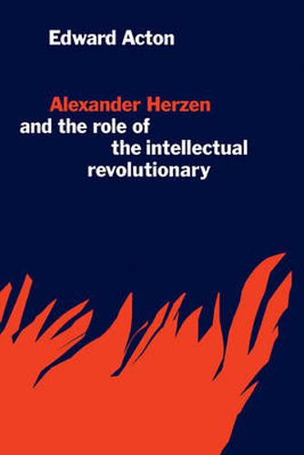 Cover image for Alexander Herzen and the Role of the Intellectual Revolutionary