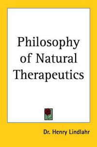 Cover image for Philosophy of Natural Therapeutics (1922)