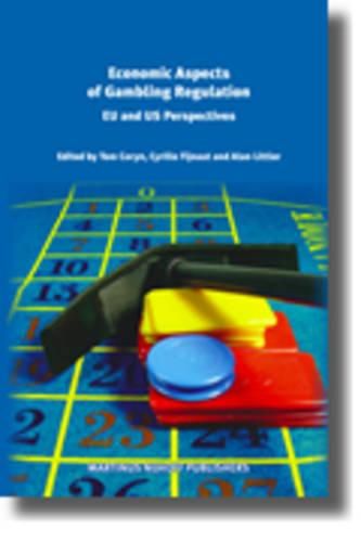 Cover image for Economic Aspects of Gambling Regulation: EU and US Perspectives